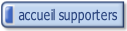 Accueil supporters  (formulaire aidez nous à mieux vous connaîtres.)